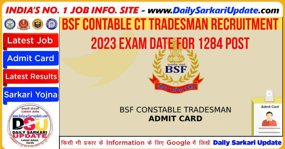 BSF Constable Tradesman Exam Date 2023